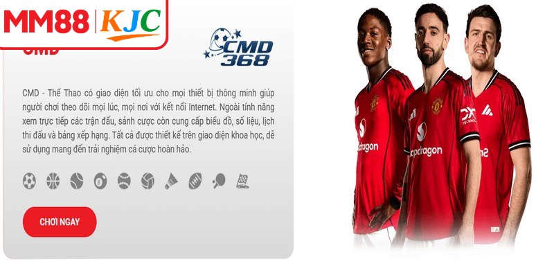Thể thao CMD hiện đang là tâm điểm chú ý tại nhà cái uy tín MM88